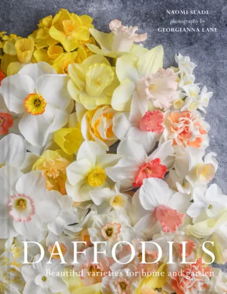 Hovedbilde Daffodils: Beautiful Varieties for Home and Garden - Naomi ...
